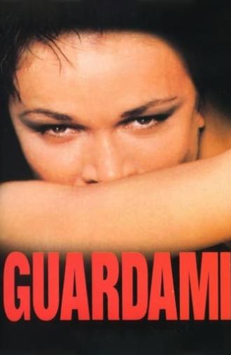 Guardami (1999)