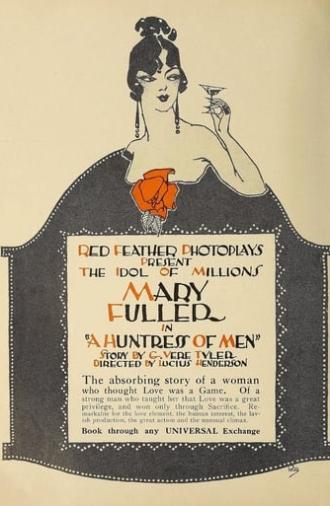 A Huntress of Men (1916)