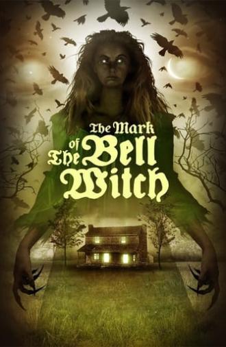 The Mark of the Bell Witch (2020)