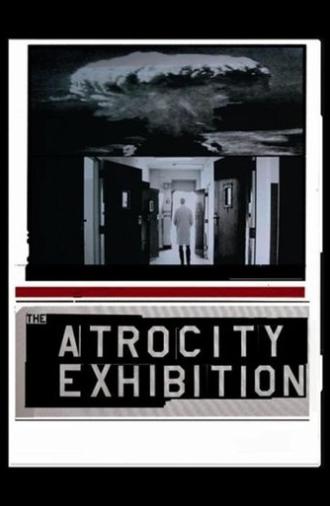 The Atrocity Exhibition (1998)