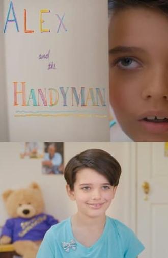 Alex and the Handyman (2017)