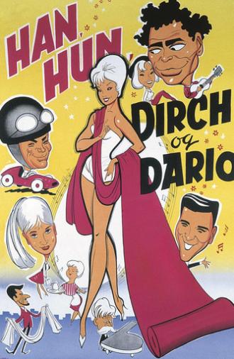 Han, hun, Dirch og Dario (1962)