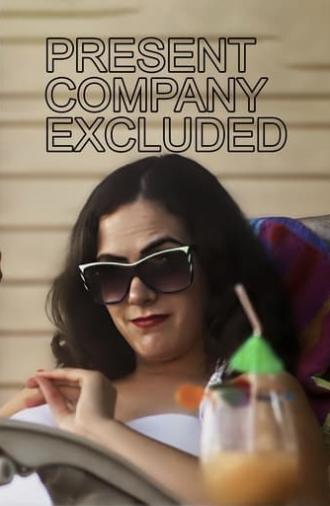 Present Company Excluded (2015)