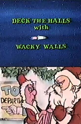 Deck the Halls with Wacky Walls (1983)