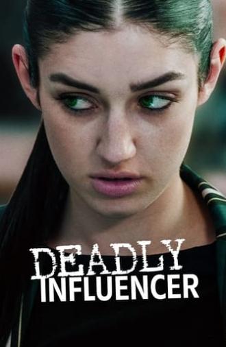 Deadly Influencer (2019)