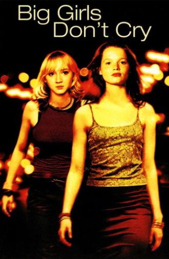 Big Girls Don't Cry (2002)
