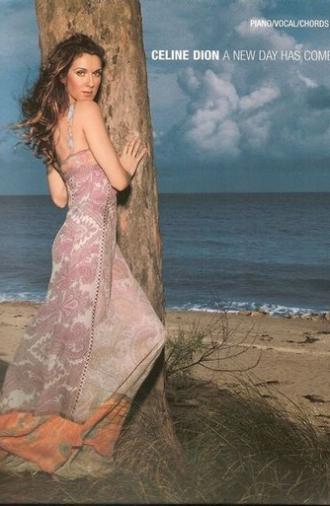 Celine Dion - A new day has come (2008)