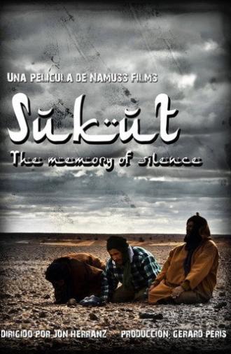 Sukut, the memory of silence (2010)