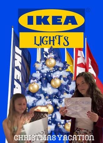 IKEA Lights - The Next Generation (Christmas Vacation) (2016)