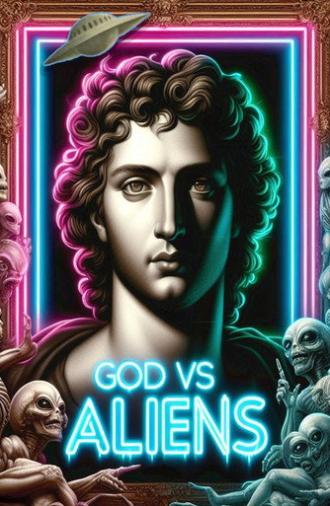 God Versus Aliens (2023)
