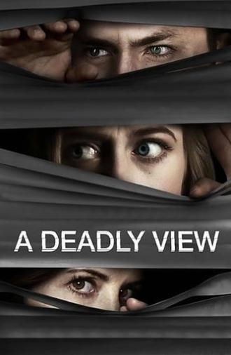 A Deadly View (2018)