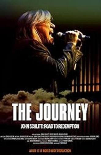 The Journey: John Schlitt's Road to Redemption (2024)