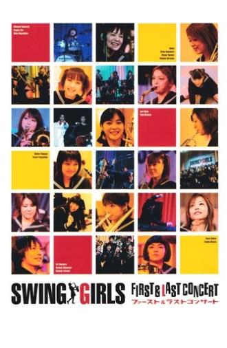 SWING GIRLS First & Last Concert (2005)