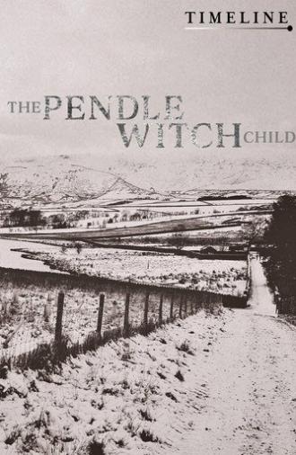 The Pendle Witch Child (2011)