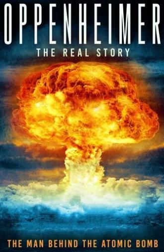 Oppenheimer: The Real Story (2023)