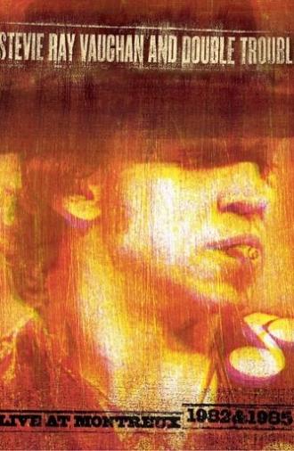 Stevie Ray Vaughan and Double Trouble: Live at Montreux 1982 & 1985 (2004)