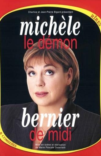 Michèle Bernier - Le Démon de midi (2000)