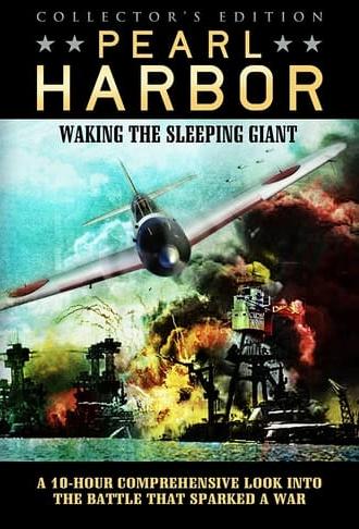 Pearl Harbor: Waking The Sleeping Giant (2009)