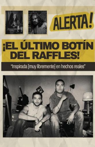 El Último Botín Del Raffles (2025)