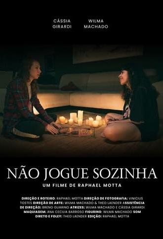 Não jogue sozinha (2024)