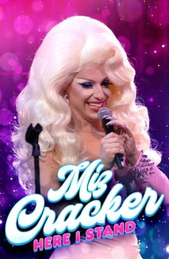 Miz Cracker: Here I Stand (2022)