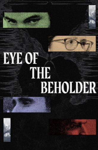 Eye of The Beholder (2025)