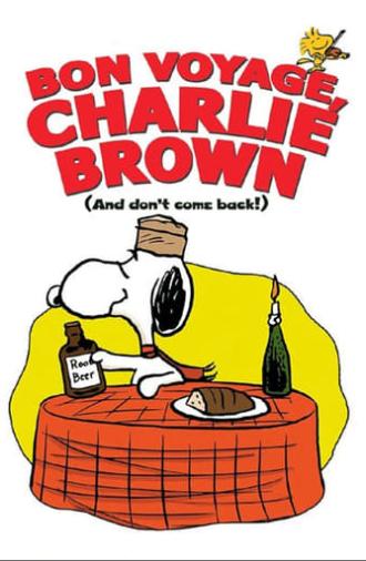 Bon Voyage, Charlie Brown (and Don't Come Back!) (1980)