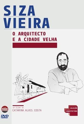 O Arquitecto e a Cidade Velha (2004)