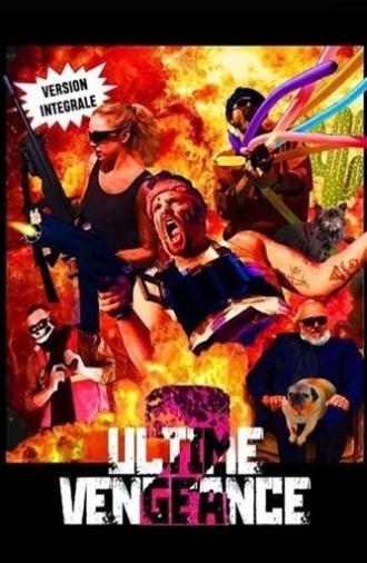 Ultimate Revenge 2 - Origins (2020)