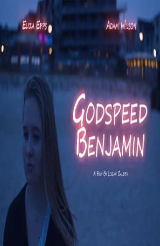 Godspeed Benjamin (2021)