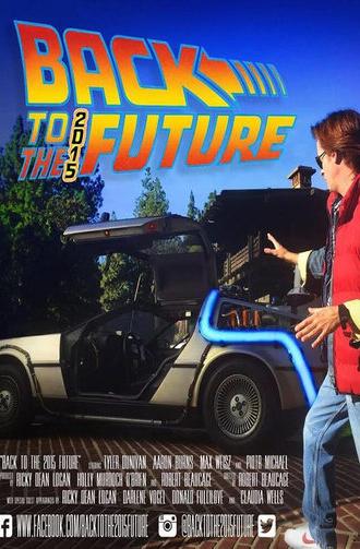 Back to the 2015 Future (2015)