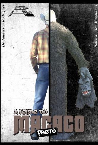 A Febre do Macaco Preto (2025)