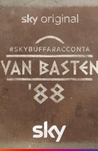 #SkyBuffaRacconta - van Basten ‘88 (2021)