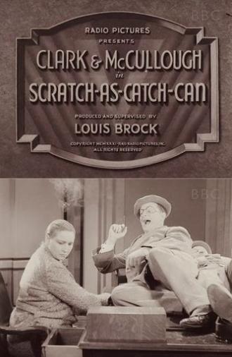Scratch-As-Catch-Can (1931)