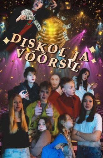 Diskol ja Võõrsil (2026)