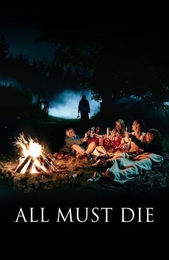 All Must Die (2020)