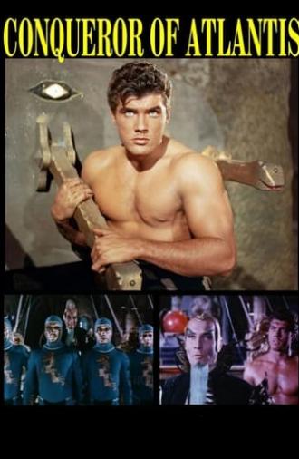 The Conqueror of Atlantis (1965)