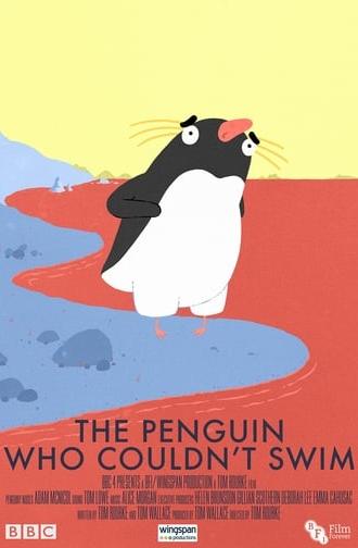 The Penguin Who Couldn’t Swim (2018)