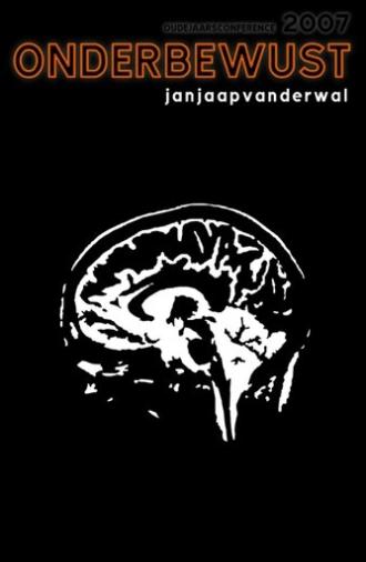 Jan Jaap van der Wal: Onderbewust (2007)