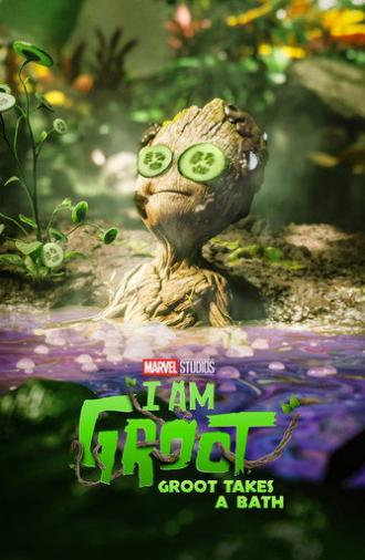Groot Takes a Bath (2022)