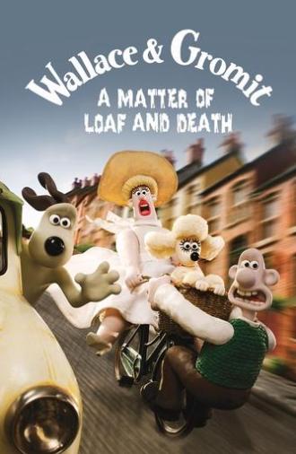 A Matter of Loaf and Death (2008)