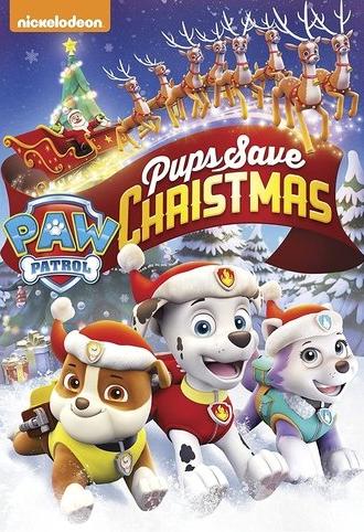 PAW Patrol: Pups Save Christmas (2016)