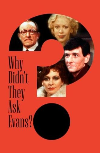 Why Didn't They Ask Evans? (1980)