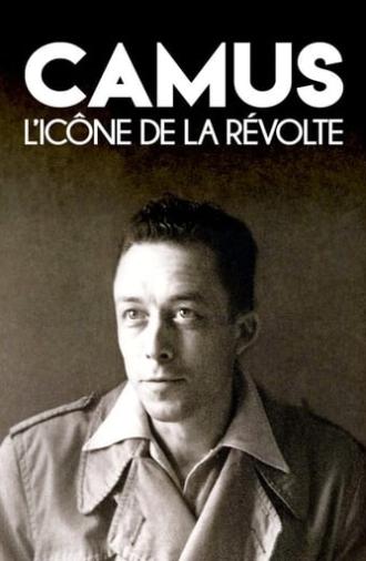 Camus, l'icône de la révolte (2020)