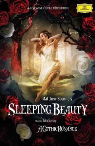 Matthew Bourne's Sleeping Beauty: A Gothic Romance (2013)