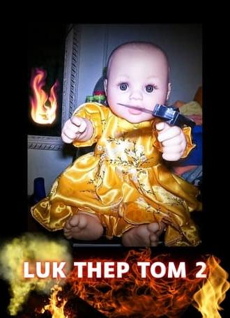 Luk Thep Tom 2 (2024)