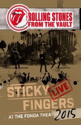 The Rolling Stones: From the Vault - Sticky Fingers Live at the Fonda Theatre 2015 (2017)