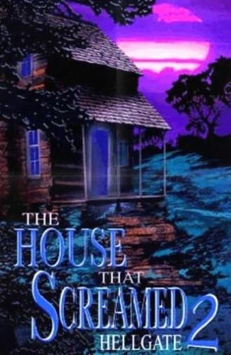 Hellgate: The House That Screamed 2 (2001)