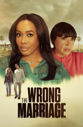 The Wrong Marriage (2025)