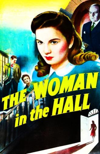 The Woman in the Hall (1947)